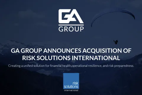GA Group announces acquisition of Risk Solutions International for unified financial and operational risk management.