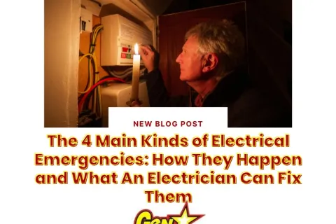 The 4 Main Kinds of Electrical Emergencies: How They Happen and What An Electrician Can Fix Them