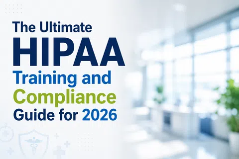 The Ultimate HIPAA Training and Compliance Guide for 2026 with a modern office background.