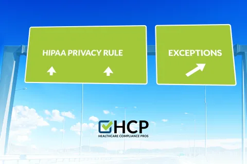 Exceptions to the HIPAA Privacy Rule