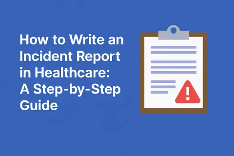 how to write an incident report