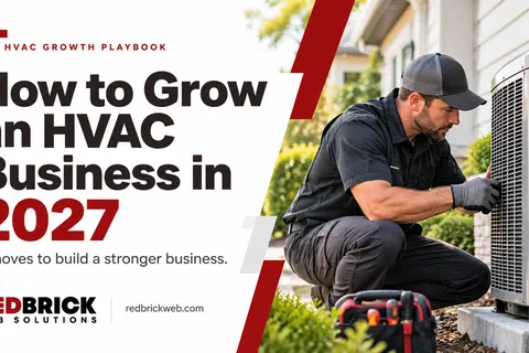 HVAC technician repairing an outdoor air conditioning unit with text on growing an HVAC business in 2027.