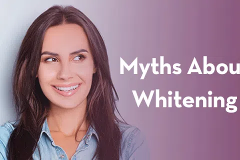 Myths About Whitening