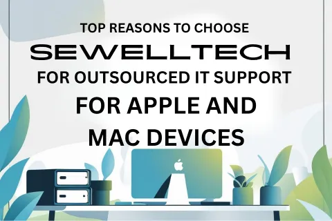 Office desk with Apple iMac, potted plants, and storage boxes promoting Sewelltech outsourced IT support for Apple and Mac devices.