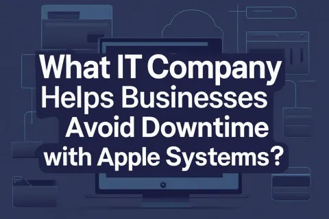 Graphic asking which IT company helps businesses avoid downtime with Apple systems on a dark tech background.