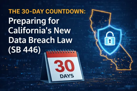 Countdown calendar showing 30 days with a glowing California map and shield lock symbol for new data breach law SB 446.