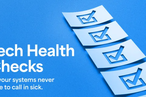 Tech Health Checks concept with checkmark boxes on blue background and supporting text for system reliability.