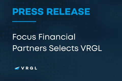 Press release announcing Focus Financial Partners selecting VRGL on blue dotted background.