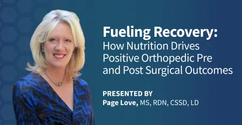 Fueling Recovery: How Nutrition Drives Positives Orthopedic Pre and Post Surgical Outcomes