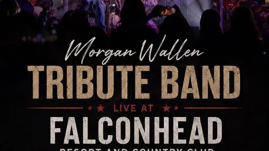 Morgan Wallen tribute band performing live at Falconhead Resort concert with details for August 8th event.