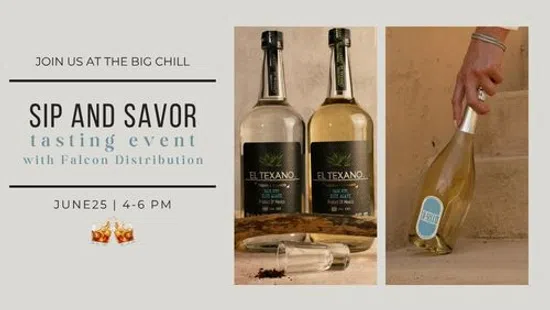Sip and Savor tasting event invitation featuring bottles of El Texano tequila and wine bottle on wood background.