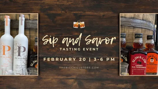 Sip and savor tasting event promotion with whiskey bottles and dark wooden background, February 20 from 3-6 PM.