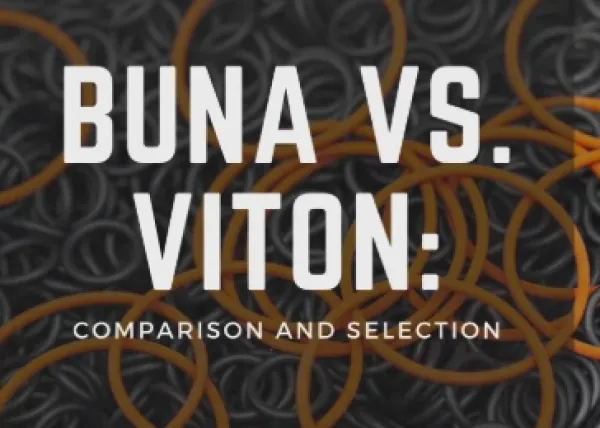 Close-up of black and orange rubber O-rings with text Buna vs. Viton comparison and selection overlay.