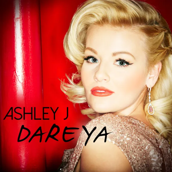 Ashley J – “Dare Ya” Release