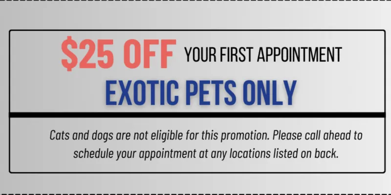 $25.00 OFF First Exotic Visit 