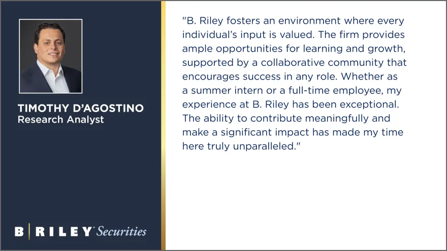 Professional photo of Timothy D'Agostino with a testimonial about growth and opportunity at B. Riley Securities.