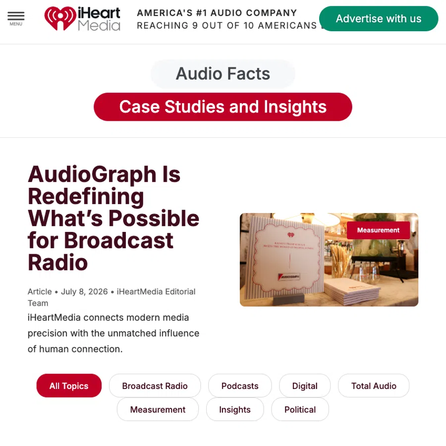 iHeartMedia webpage featuring AudioGraph article on broadcast radio and latest insights on audio advertising and marketing.