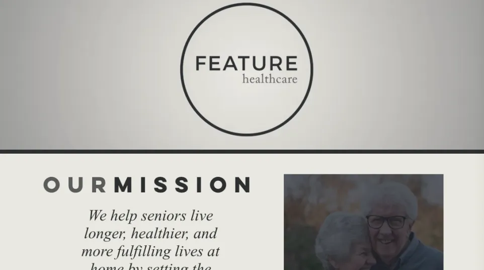 Feature Healthcare mission and vision statements with senior couples and a logo emphasizing exceptional caregiver support.