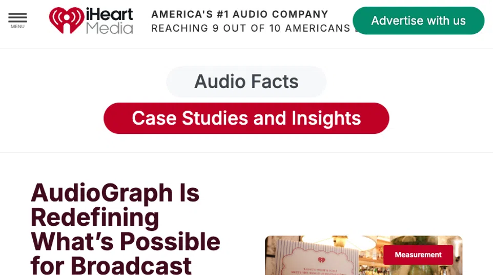 iHeartMedia webpage featuring AudioGraph article on broadcast radio and latest insights on audio advertising and marketing.