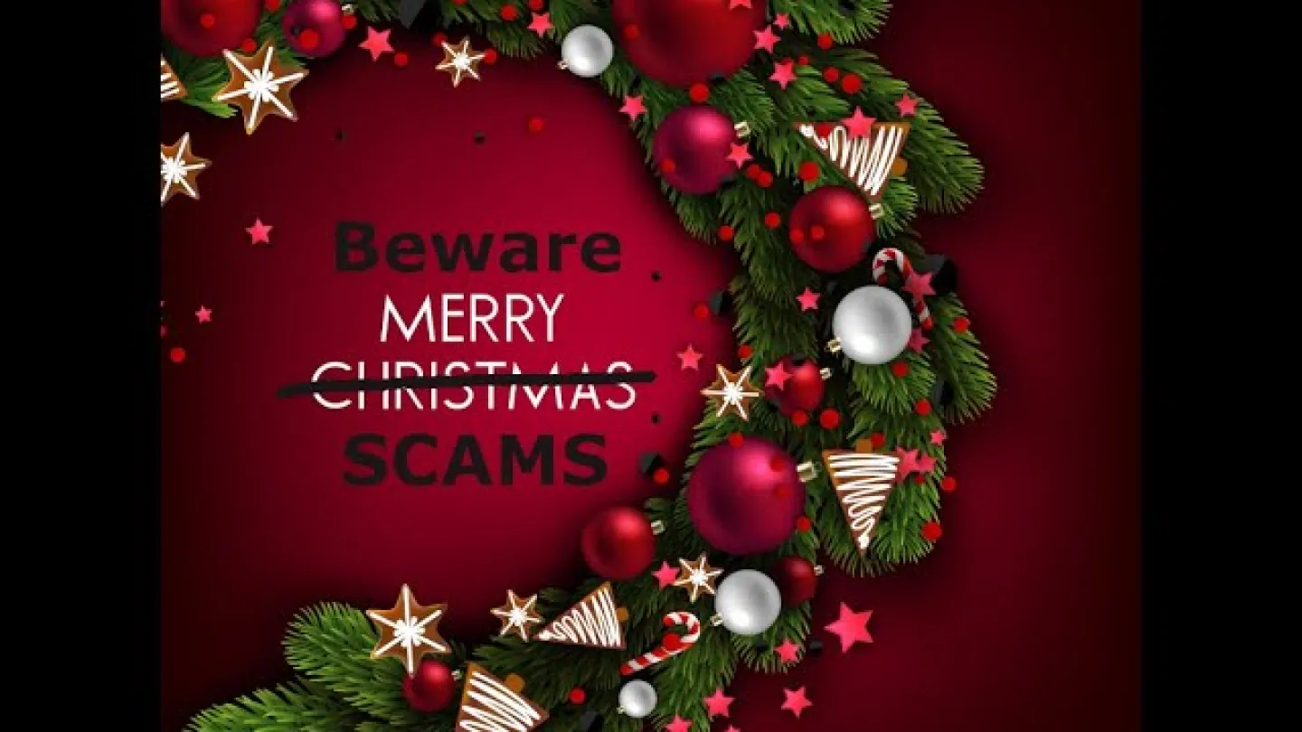 Episode 33 - Beware Holiday Scams
