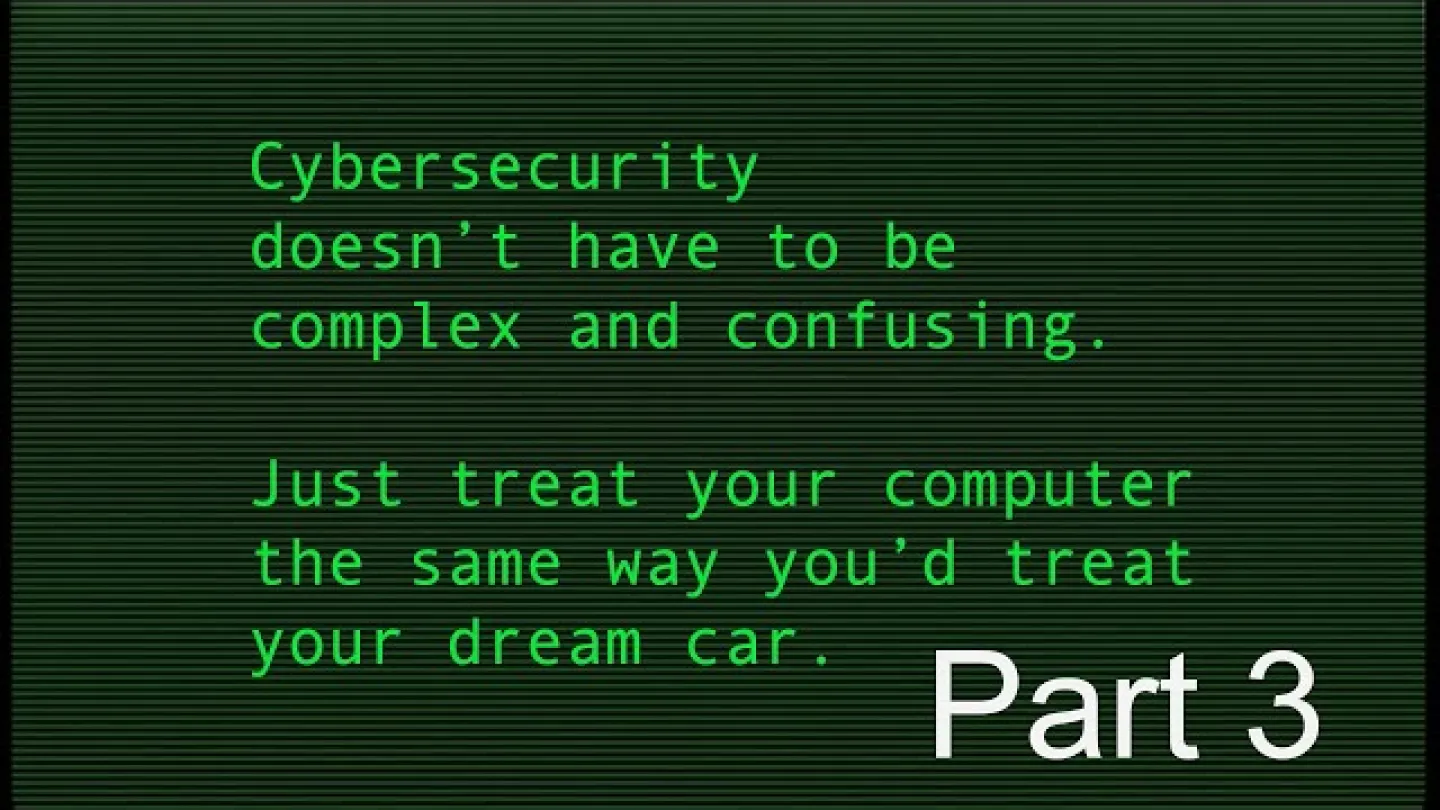 Episode 49 - Cyber Security Doesn't Have To Be Complex Part 3