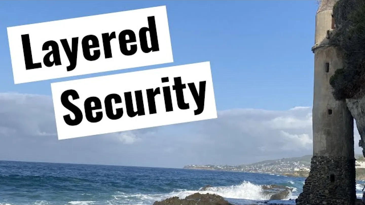 Episode 12 – Layered Security