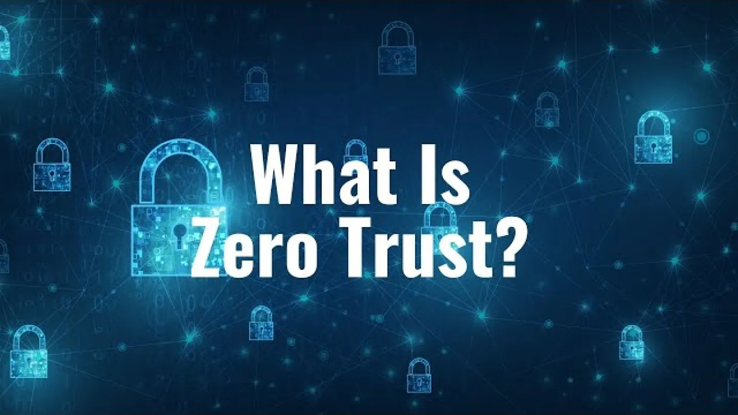 Episode 28 - What is Zero Trust