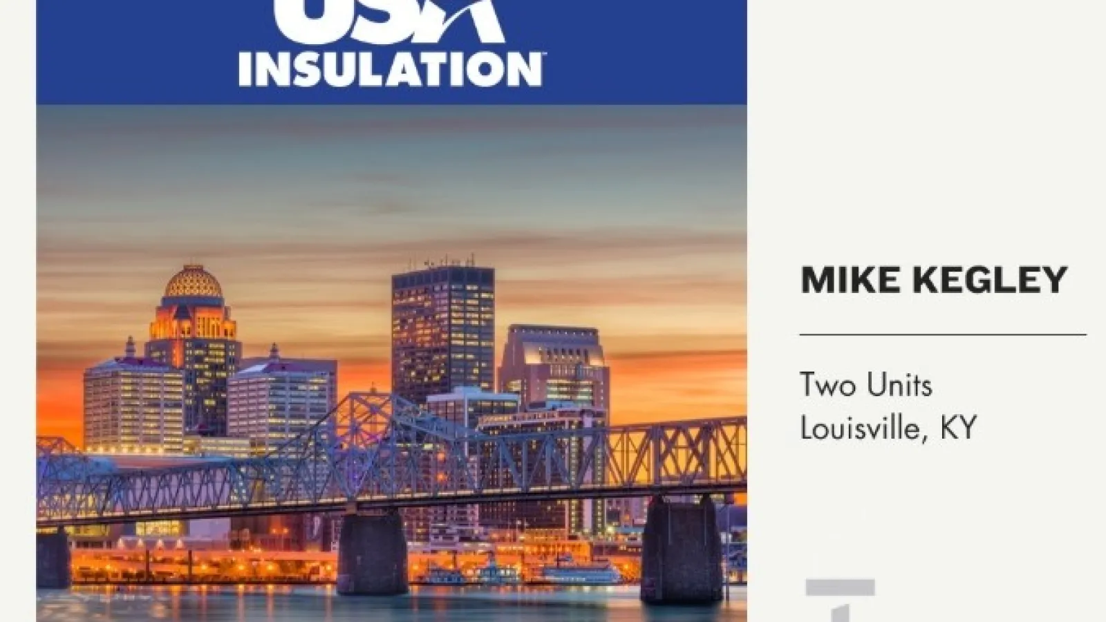 USA Insulation franchise awarded to Mike Kegley for two units in Louisville Kentucky with city skyline and bridge.