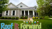 Stone and siding house with porch and colorful Roof It Forward logo on green lawn under cloudy sky.