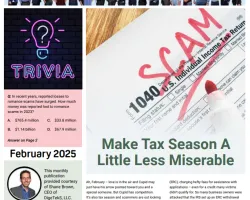 February 2025 issue of DigeteK's Tech Chronicle featuring tax tips and scam awareness articles.