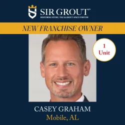 Casey Graham announced as new Sir Grout franchise owner in Mobile, AL with a smiling portrait.