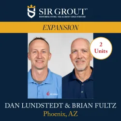 Portraits of Dan Lundstedt and Brian Fultz announcing Sir Grout's expansion in Phoenix, AZ with 2 new units.