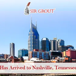 Sir Grout Expands to Nashville, Tennessee and Surrounding Areas with the Introduction of a New Franchise