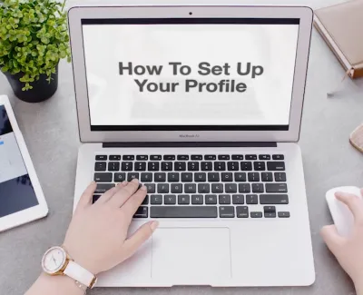 How to Set Up Your Profile