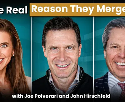 Smiling portraits of three business professionals with text about merger reasons featuring Joe Polverari and John Hirschfeld.