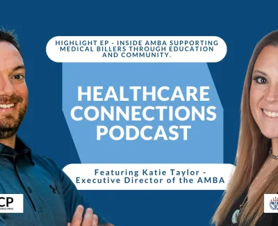 Healthcare Connections Podcast episode featuring Katie Taylor from AMBA with a blue background and two hosts smiling.