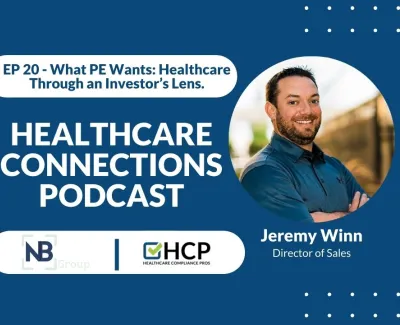 What PE Wants: Healthcare Through an Investor’s Lens.