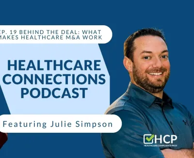 Behind the Deal: What Makes Healthcare M&A Work.