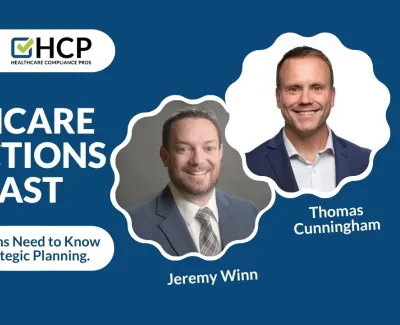 Healthcare Connections Podcast episode on M&A and strategic planning with Jeremy Winn and Thomas Cunningham