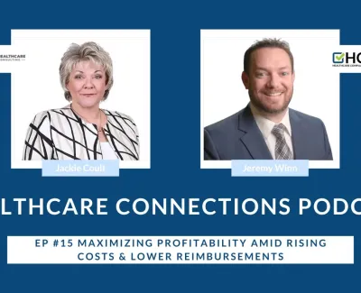 Maximizing Profitability Amid Rising Costs & Lower Reimbursements.