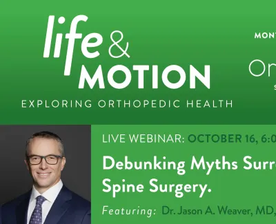 Live webinar on debunking myths about spine surgery with Dr. Jason A. Weaver, presented by OrthoSouth Spine Institute.