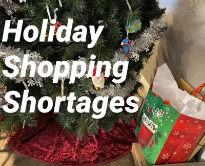 Episode 34 - Holiday Shopping Shortages