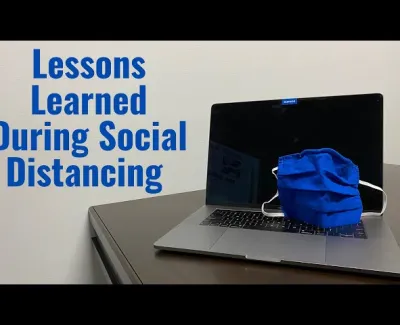Episode 14 - Leasons Learned During Social Distancing