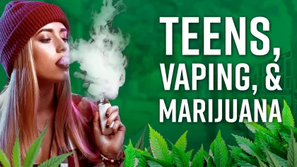 Teen girl vaping with smoke, surrounded by marijuana leaves and text about teens, vaping, and marijuana.