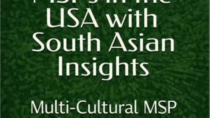 Book cover titled Global Wellness in IT, a guide for MSPs in the USA with South Asian insights by Nadeem Azhar.