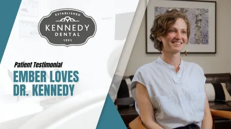Happy patient Ember shares a testimonial about Dr. Kennedy at Kennedy Dental office