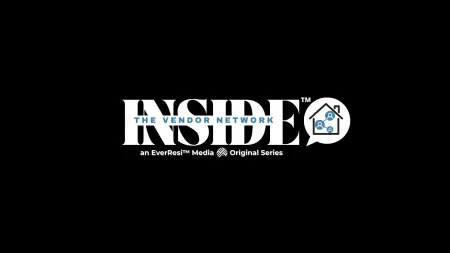 Inside The Vendor Network logo with a house and people icon, an EverResi Media Original Series on black background