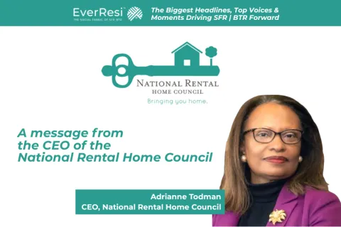 Adrianne Todman, CEO of National Rental Home Council, delivers a message about rental housing and home solutions.