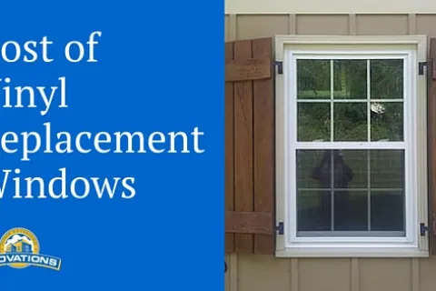 HOW MUCH SHOULD I PAY FOR VINYL REPLACEMENT WINDOWS?