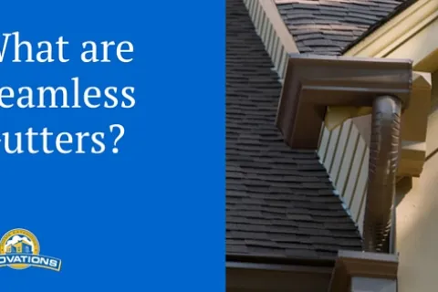 What Are Seamless Gutters?